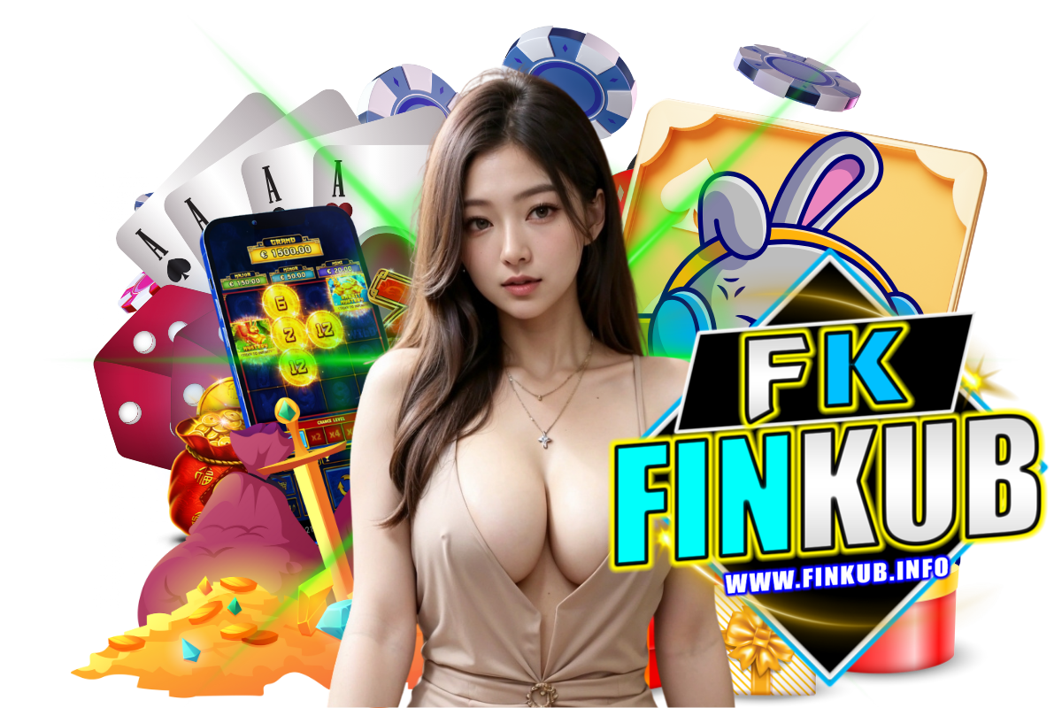 finkub สล็อต
